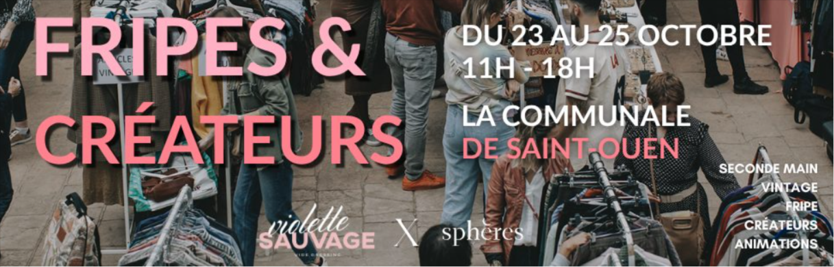 Vide-dressing au Sphères Festival